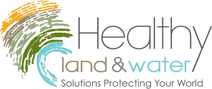 Healthy Land & Water: Solutions Protecting Your World